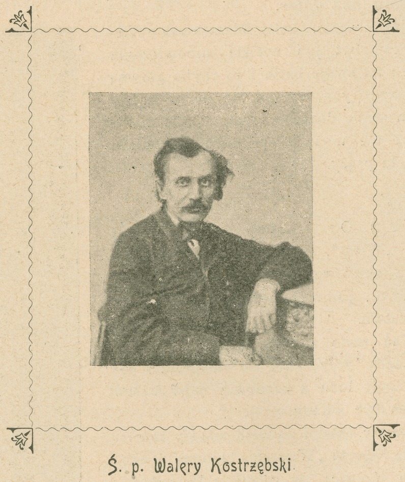 Portrait of Walery Kostrzębski