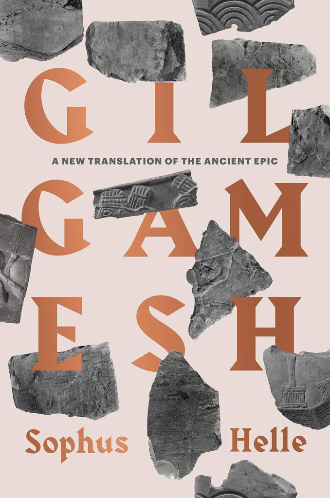 Book cover, Sophus Helle's Gilgamesh